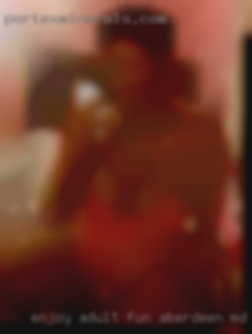 Enjoy adult fun with a few Aberdeen, MD women kinks.